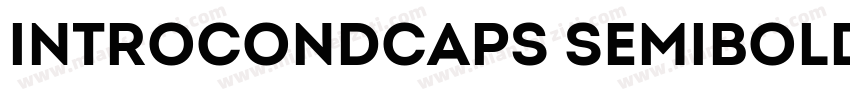 IntroCondCaps SemiBold字体转换